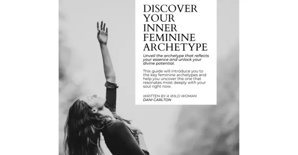 discovering your feminine archetype self discovery quiz