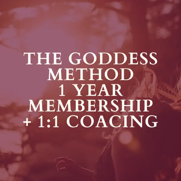 the goddess method 1 year membership (copy)